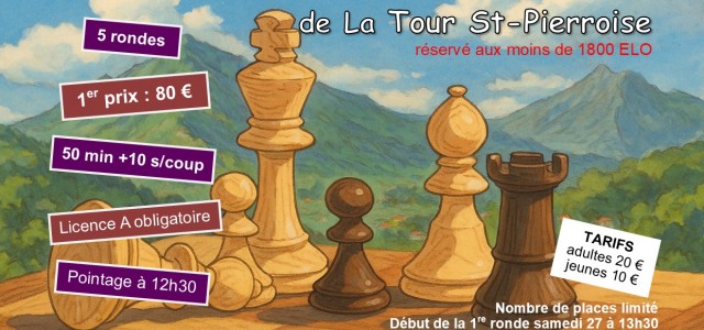 Les passionnés du jeu roi, préparez vos pendules, aiguisez vos stratégies, et faites briller vos pièces. Pour lancer cette nouvelle saison, La Tour Saint-Pierroise organise son 10e OPEN (moins de 1800 ELO) au […]