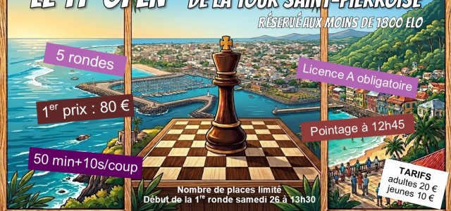 La Tour Saint-Pierroise est heureuse de vous donner rendez-vous les 26 et 27 septembre pour la 11e édition de son Open, un tournoi ouvert aux joueurs classés moins de 1800 [&hellip;]